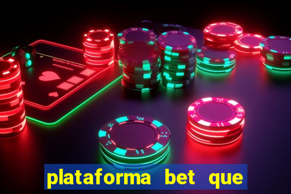 plataforma bet que paga ao se cadastrar